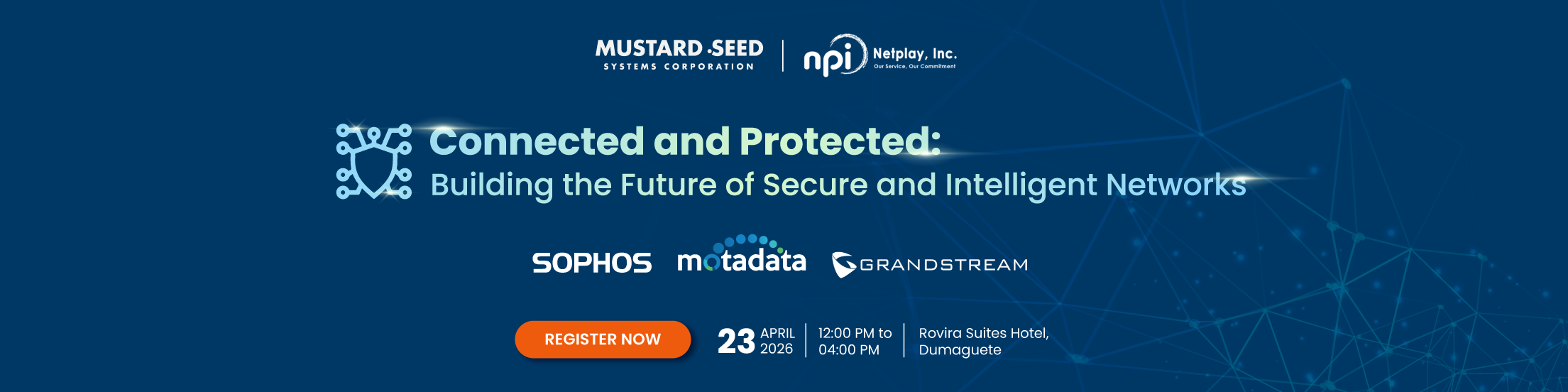 Connected and Protected: Building the Future of Secure and Protected Networks